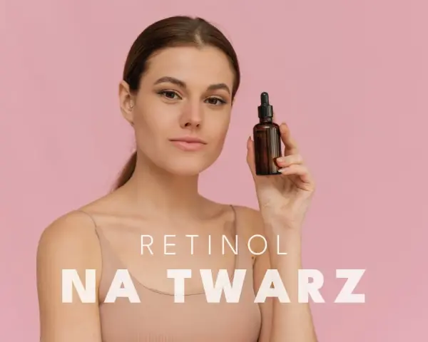 Młoda kobieta trzyma buteleczkę z serum. W tekście widnieje "RETINOL NA TWARZ", sugerując pielęgnację skóry, podobnie jak kwas askorbinowy.
